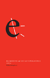 Elementos do estilo tipográfico - versão 3.0 (Robert Bringhurst)